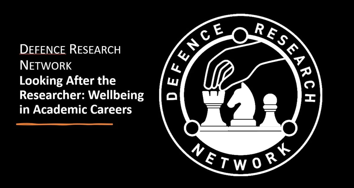 Looking After the Researcher: Wellbeing in Academic Careers